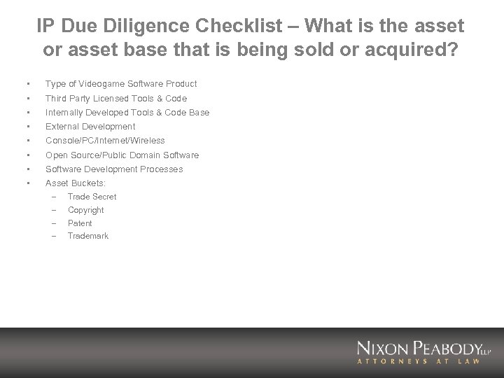 IP Due Diligence Checklist – What is the asset or asset base that is