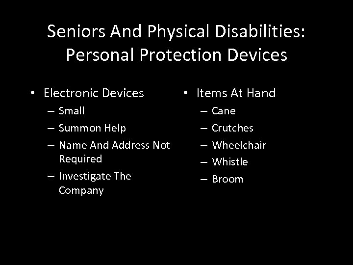 Seniors And Physical Disabilities: Personal Protection Devices • Electronic Devices – Small – Summon