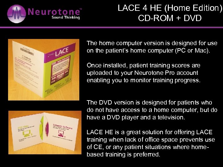 LACE 4 HE (Home Edition) CD-ROM + DVD The home computer version is designed