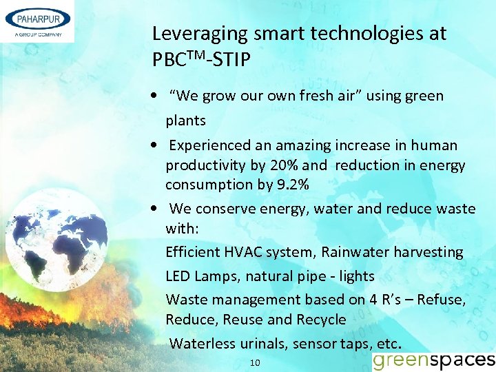 Leveraging smart technologies at PBCTM-STIP • “We grow our own fresh air” using green