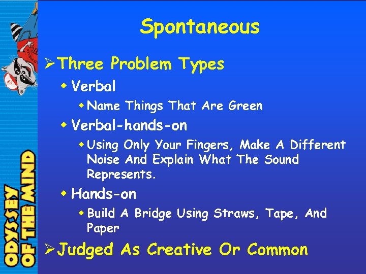 Spontaneous Ø Three Problem Types w Verbal w Name Things That Are Green w