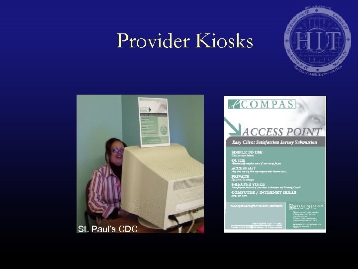 Provider Kiosks St. Paul’s CDC 