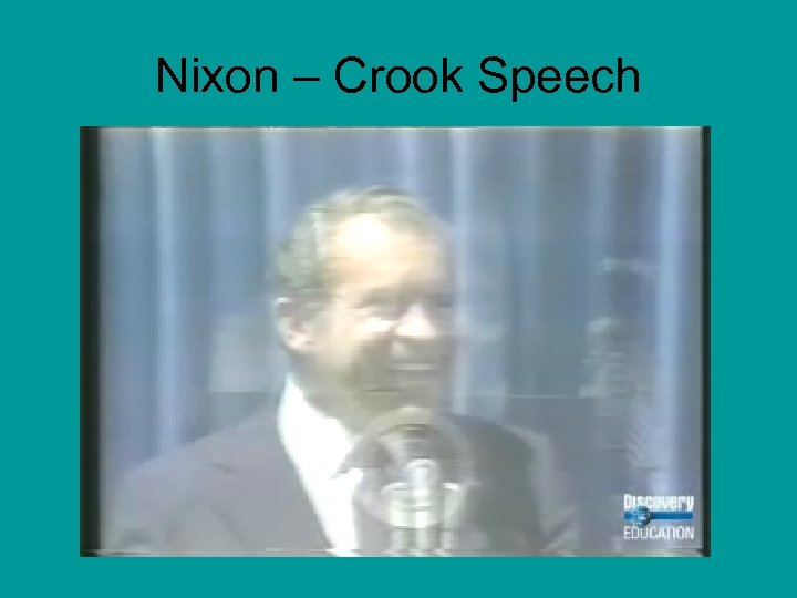 Nixon – Crook Speech 