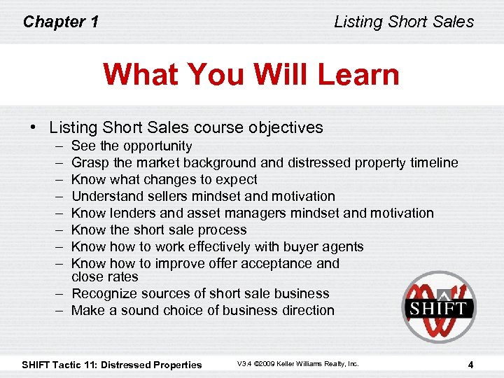 Chapter 1 Listing Short Sales What You Will Learn • Listing Short Sales course