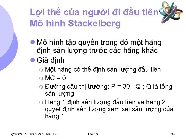 Lợi thế của người đi đầu tiên – Mô hình Stackelberg l Mô hình