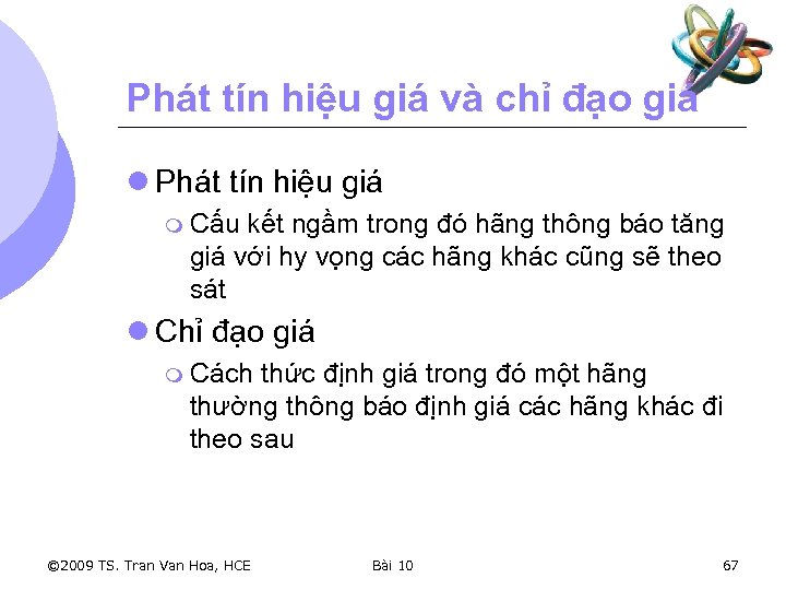 Phát tín hiệu giá và chỉ đạo giá l Phát tín hiệu giá m