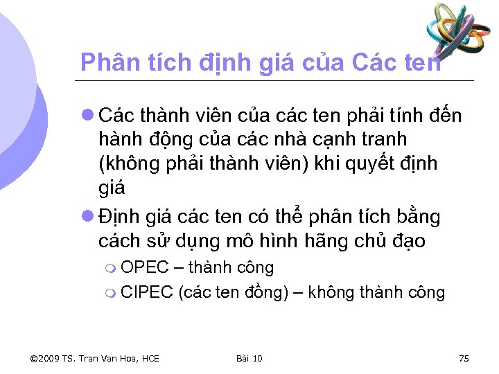 Phân tích định giá của Các ten l Các thành viên của các ten