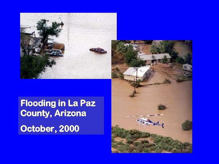 Flooding in La Paz County, Arizona October, 2000 