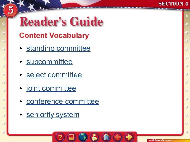 Content Vocabulary • standing committee • subcommittee • select committee • joint committee •
