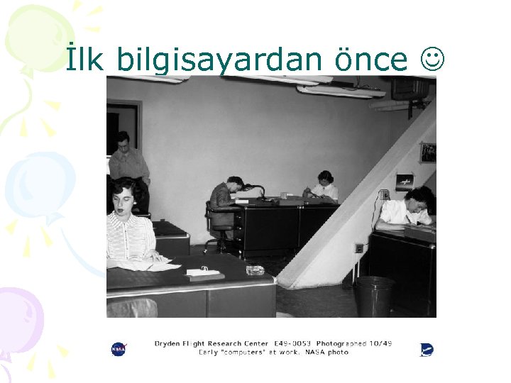 İlk bilgisayardan önce 