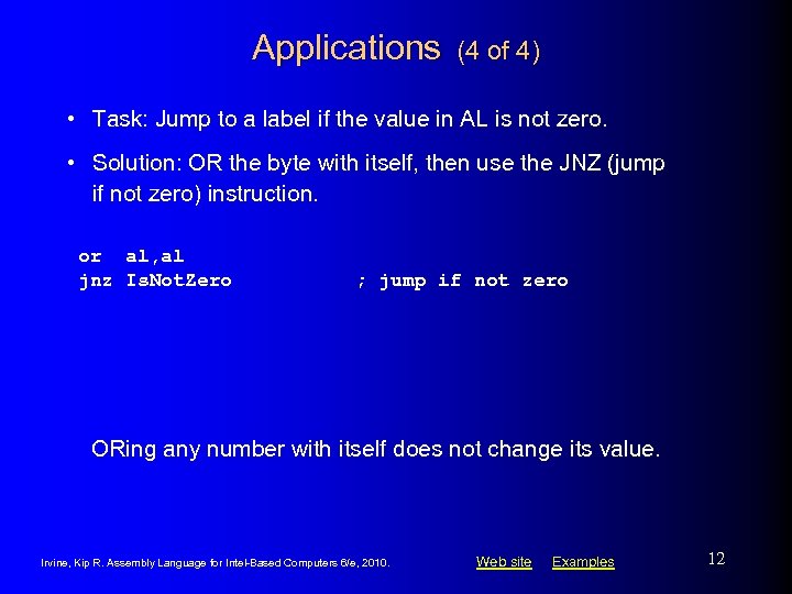 Applications (4 of 4) • Task: Jump to a label if the value in