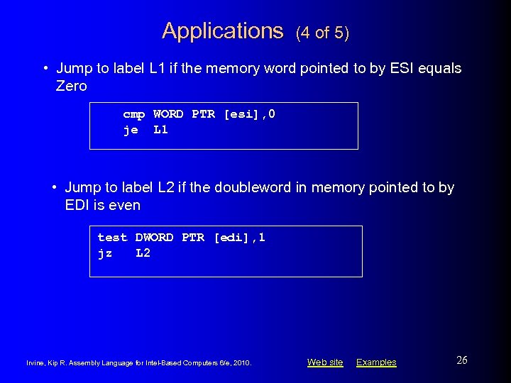 Applications (4 of 5) • Jump to label L 1 if the memory word