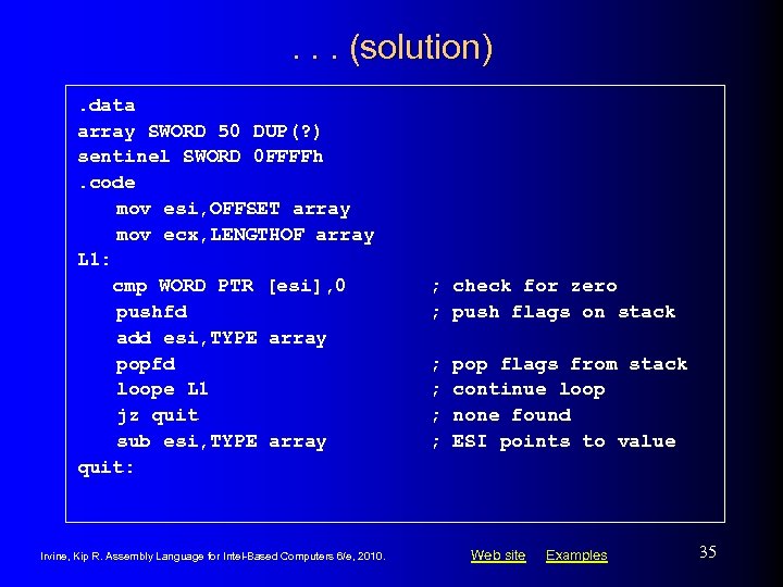 . . . (solution). data array SWORD 50 DUP(? ) sentinel SWORD 0 FFFFh.