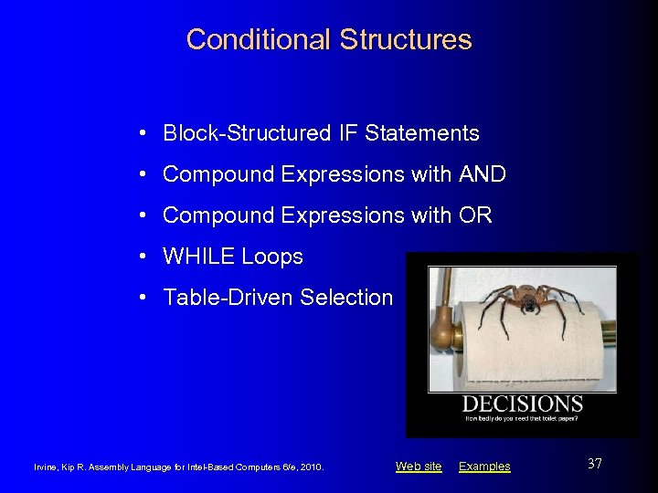 Conditional Structures • Block-Structured IF Statements • Compound Expressions with AND • Compound Expressions