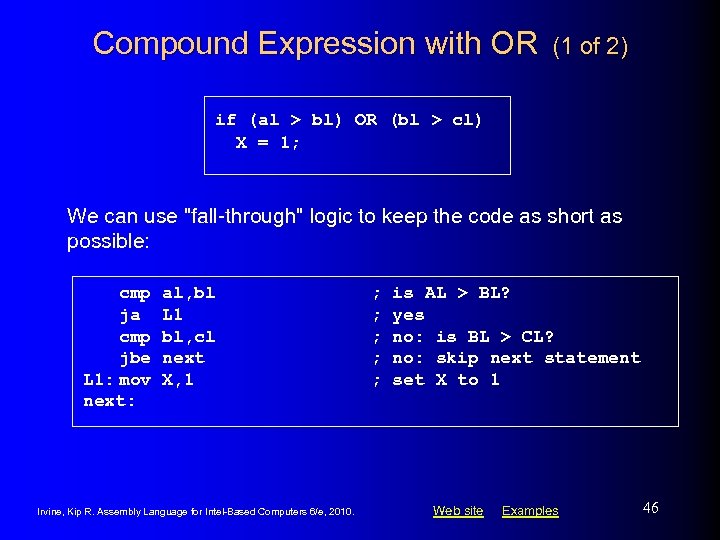 Compound Expression with OR (1 of 2) if (al > bl) OR (bl >