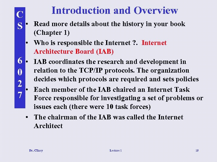 C S • • 6 0 2 7 • • • Introduction and Overview