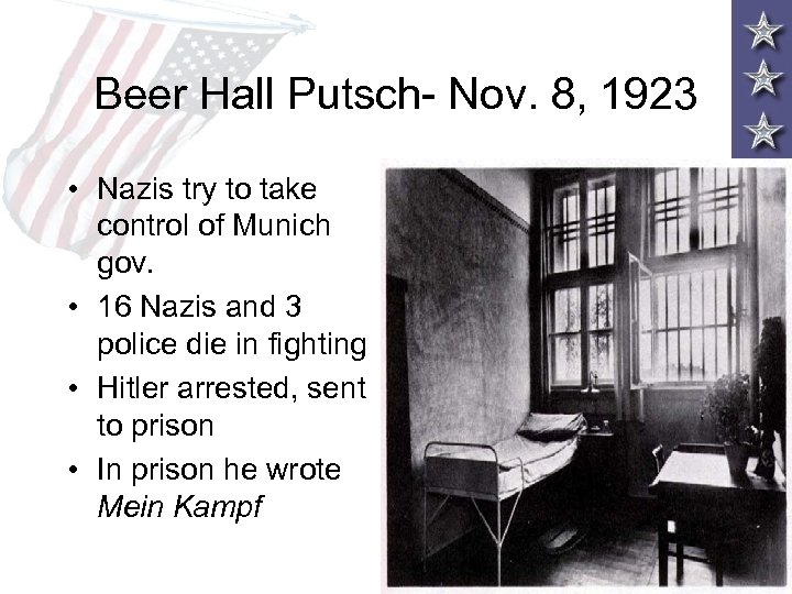 Beer Hall Putsch- Nov. 8, 1923 • Nazis try to take control of Munich