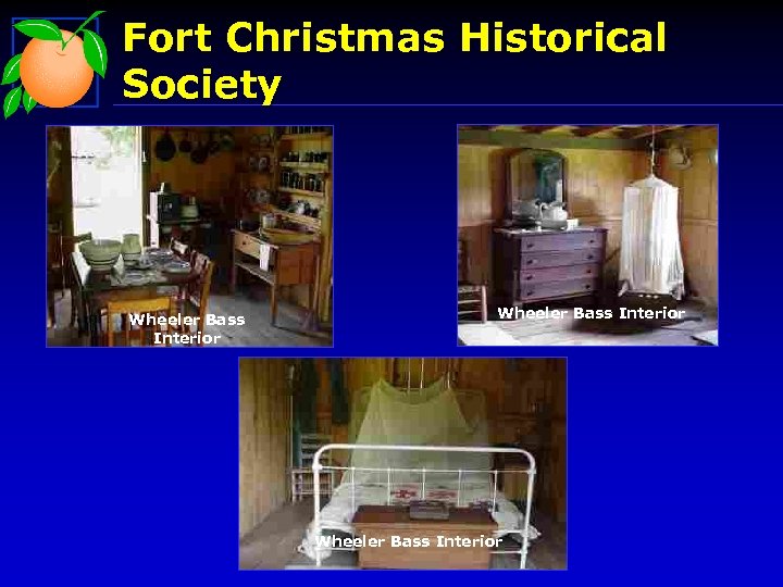 Fort Christmas Historical Society Wheeler Bass Interior 