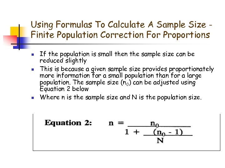 Using Formulas To Calculate A Sample Size Finite Population Correction For Proportions n n