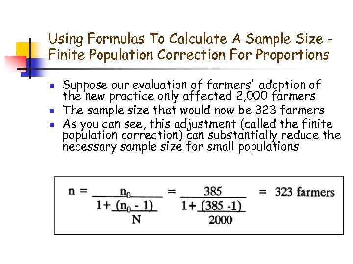Using Formulas To Calculate A Sample Size Finite Population Correction For Proportions n n