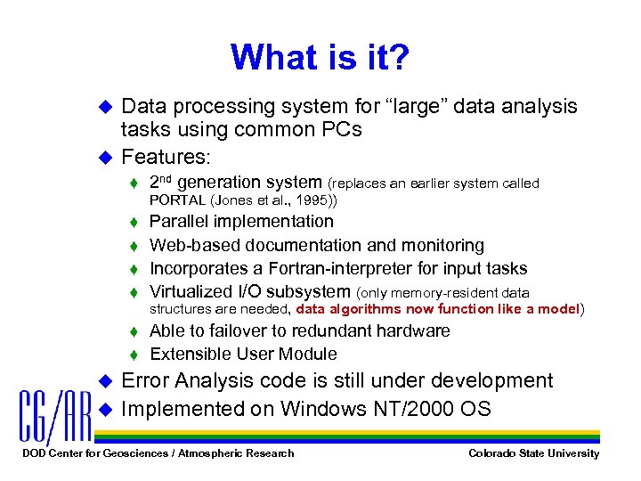 What is it? Data processing system for “large” data analysis tasks using common PCs