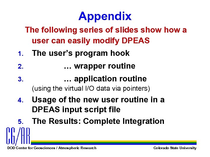 Appendix The following series of slides show a user can easily modify DPEAS 1.