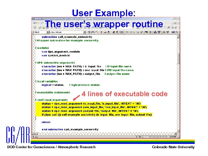 User Example: The user’s wrapper routine 4 lines of executable code DOD Center for