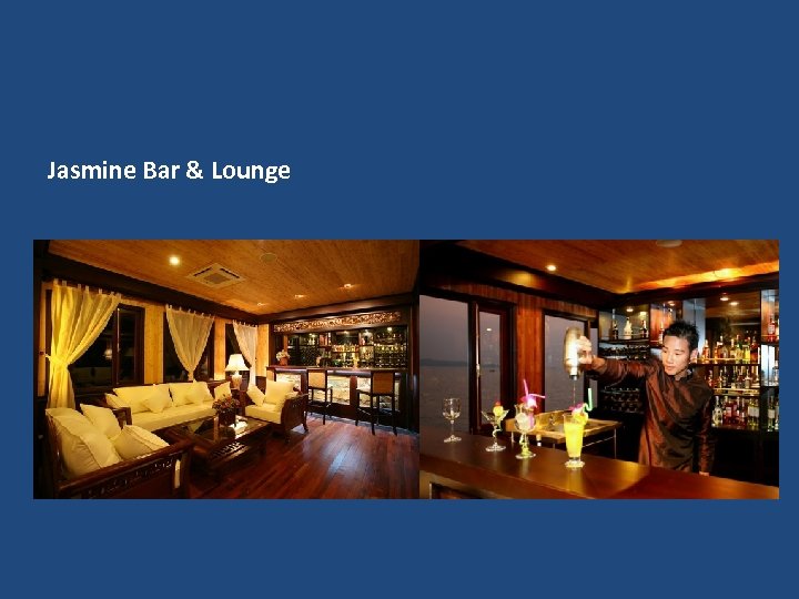 Jasmine Bar & Lounge 