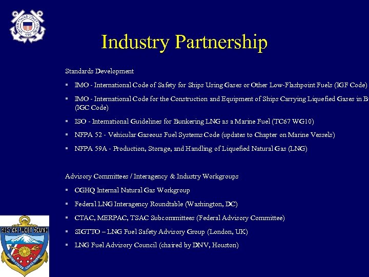 Industry Partnership Standards Development § IMO - International Code of Safety for Ships Using