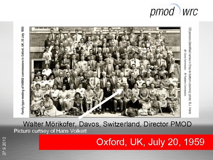 Walter Mörikofer, Davos, Switzerland, Director PMOD 27. 9. 2010 Picture curtsey of Hans Volkert