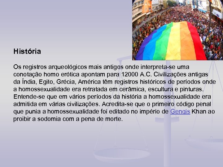 História Os registros arqueológicos mais antigos onde interpreta-se uma conotação homo erótica apontam para