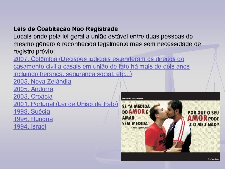 Leis de Coabitação Não Registrada Locais onde pela lei geral a união estável entre