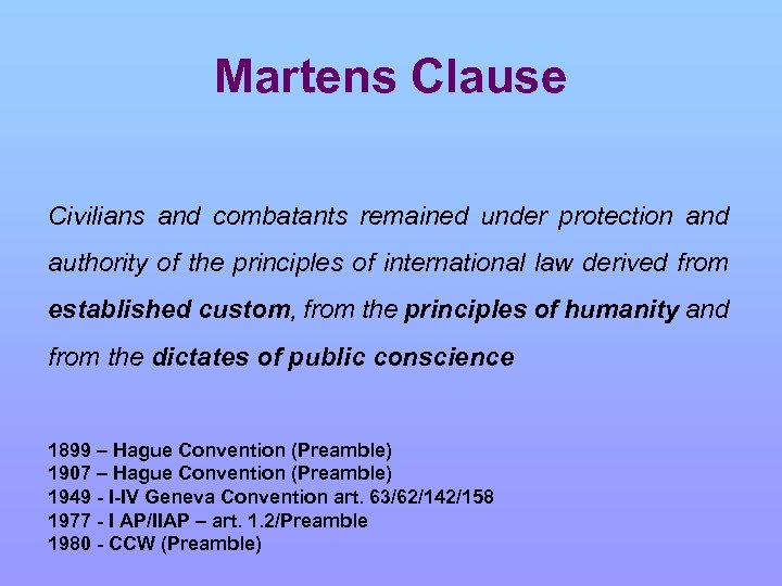 martens-clause-civilians-and-combatants-remained-under-protection