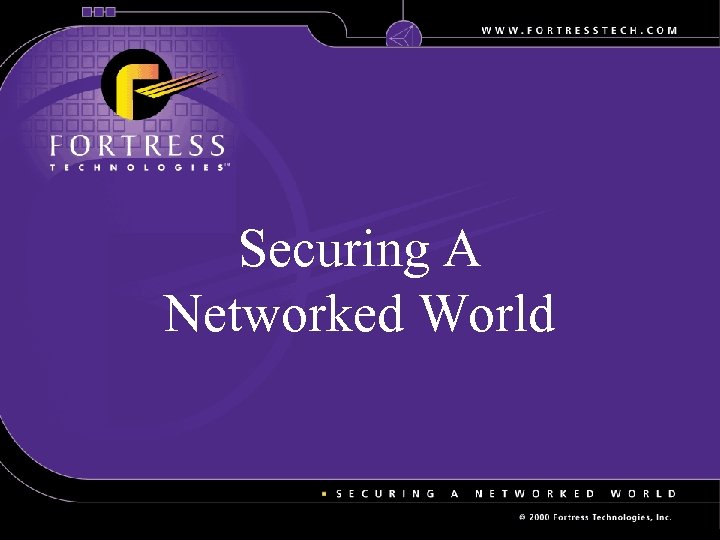 Securing A Networked World 