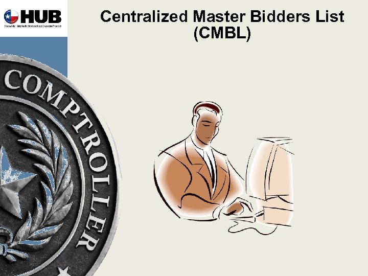 Centralized Master Bidders List (CMBL) 