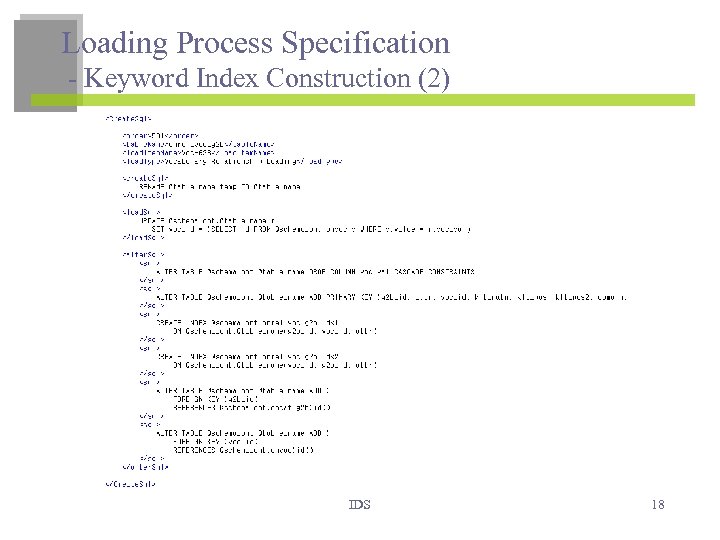 Loading Process Specification - Keyword Index Construction (2) IDS 18 
