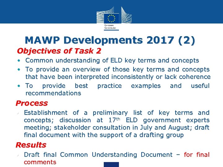 MAWP Developments 2017 (2) Objectives of Task 2 • Common understanding of ELD key