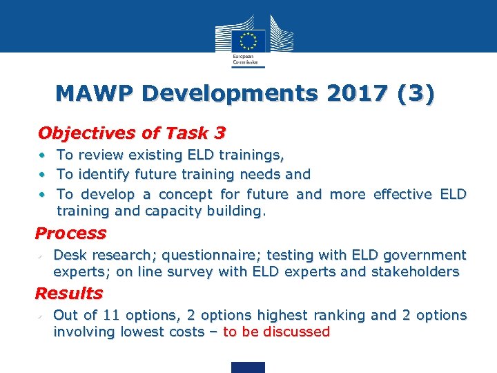 MAWP Developments 2017 (3) Objectives of Task 3 • • • To review existing