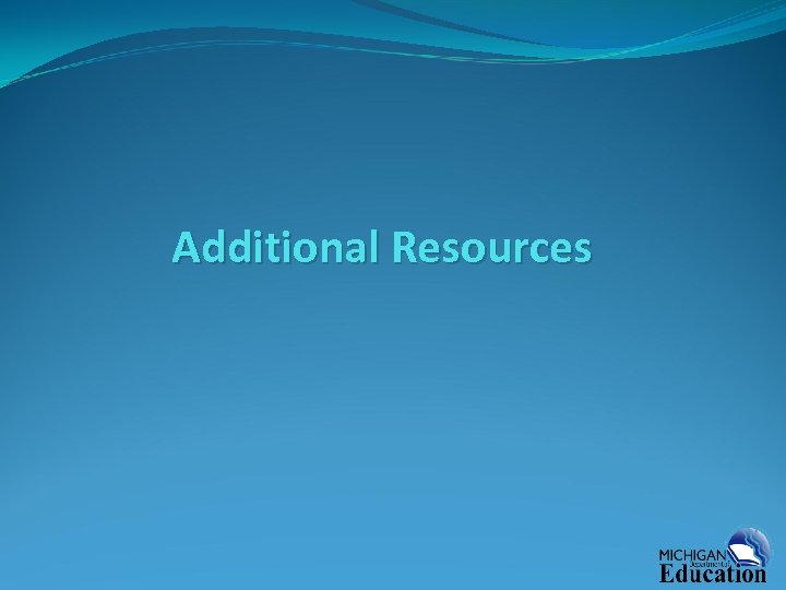 Additional Resources 