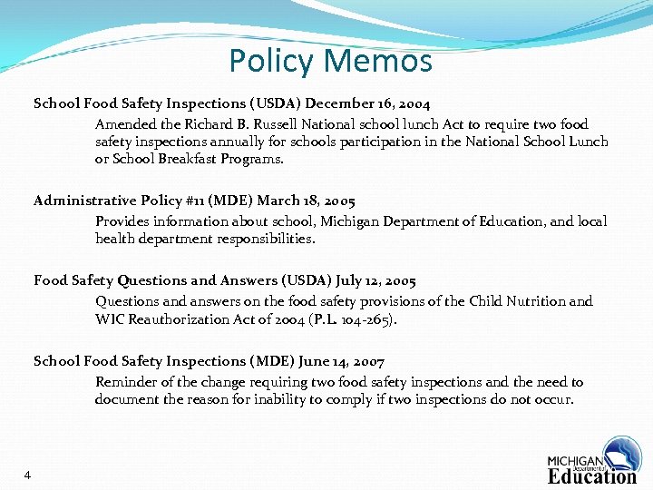 Policy Memos School Food Safety Inspections (USDA) December 16, 2004 Amended the Richard B.
