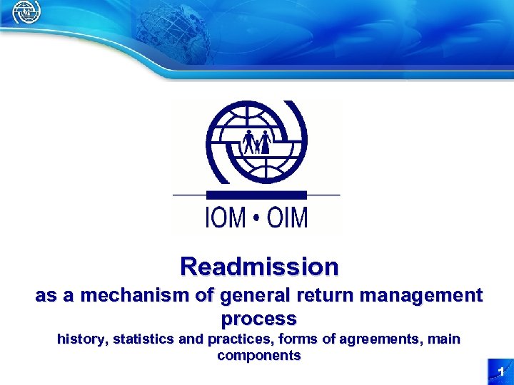 Readmission as a mechanism of general return management process history, statistics and practices, forms