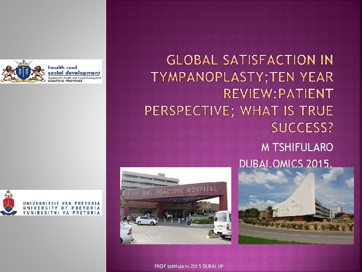 M TSHIFULARO DUBAI, OMICS 2015. PROF tshifularo 2015 DUBAI UP 