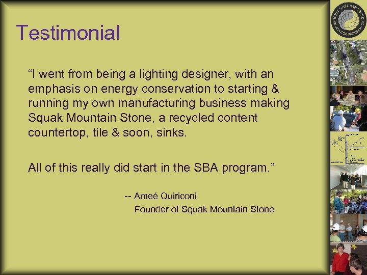 Testimonial “I went from being a lighting designer, with an emphasis on energy conservation