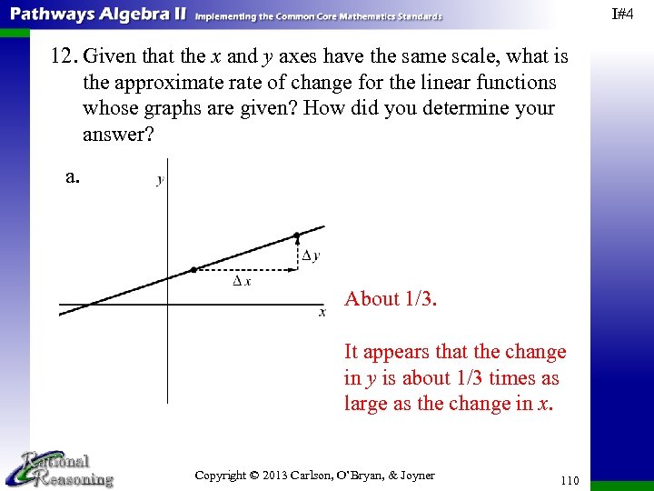 I#4 12. Given that the x and y axes have the same scale, what