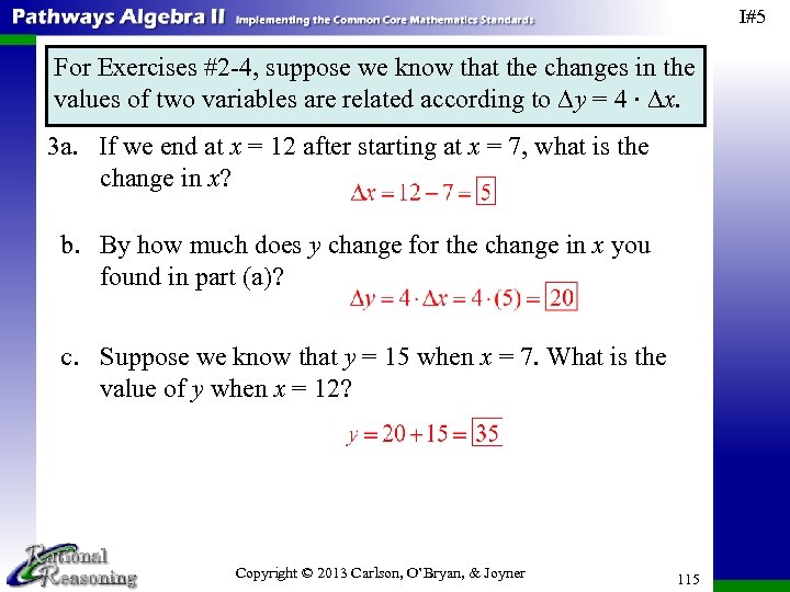 I#5 For Exercises #2 -4, suppose we know that the changes in the values