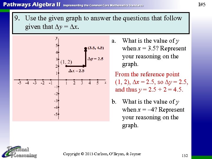 I#5 9. Use the given graph to answer the questions that follow given that