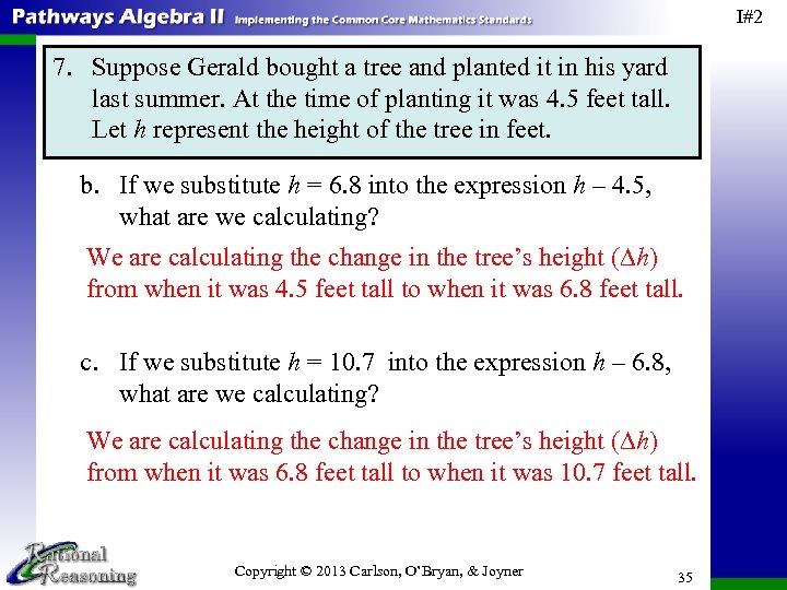 I#2 7. Suppose Gerald bought a tree and planted it in his yard last