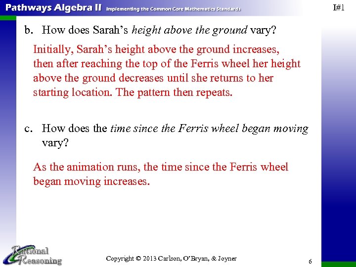 I#1 b. How does Sarah’s height above the ground vary? Initially, Sarah’s height above