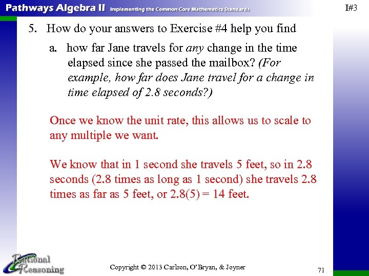 I#3 5. How do your answers to Exercise #4 help you find a. how