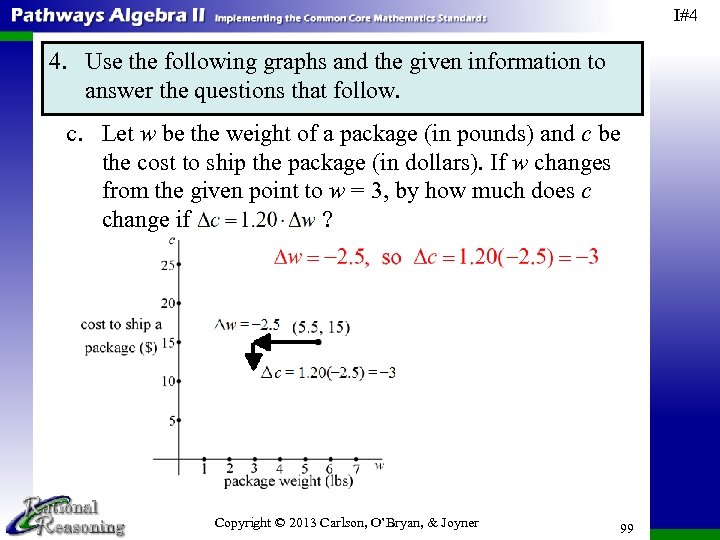 I#4 4. Use the following graphs and the given information to answer the questions